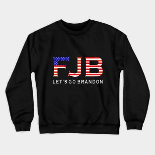 FJB Let’s Go Brandon Funny Chants Meme Crewneck Sweatshirt